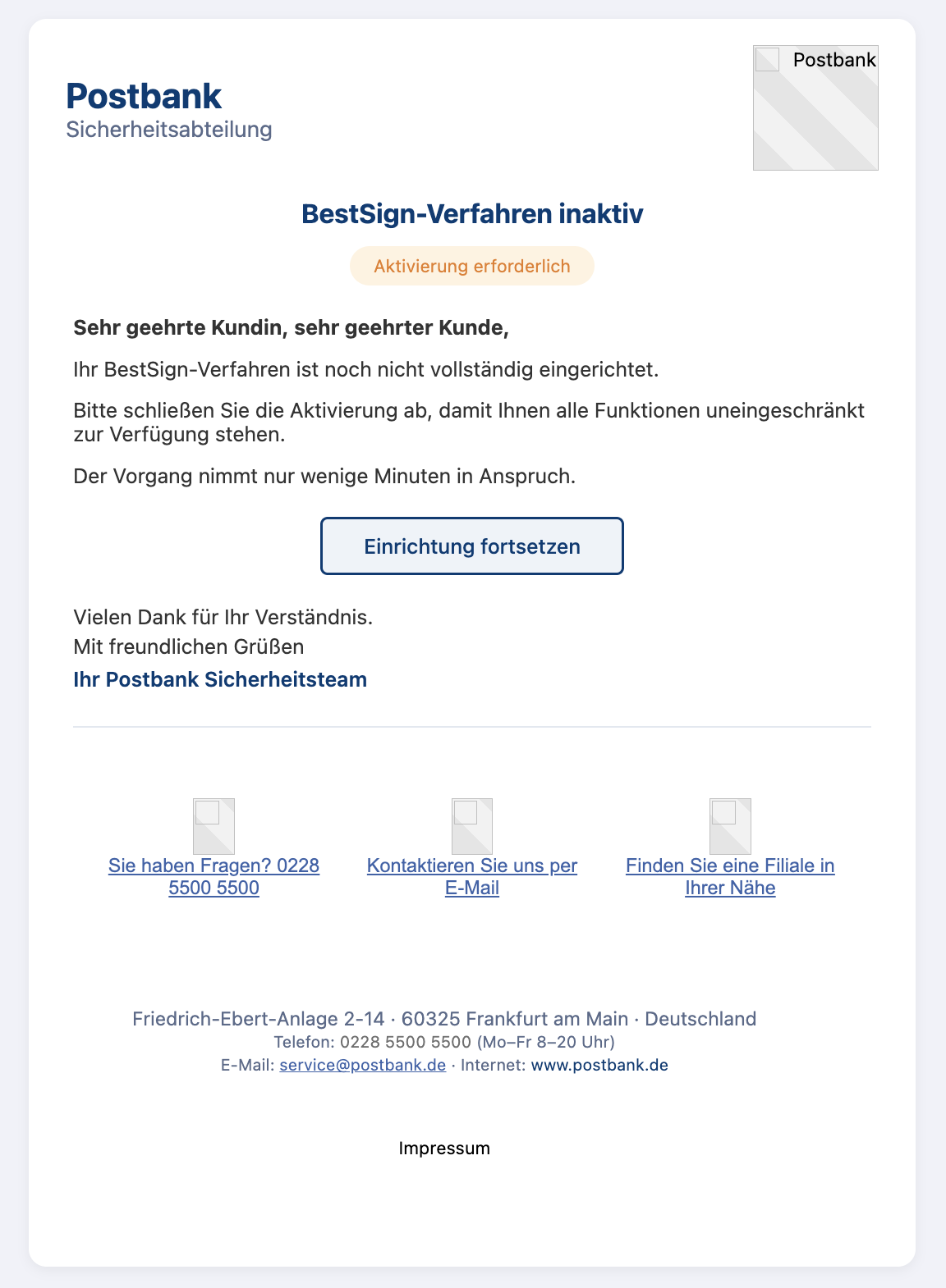 Die Phishing-Mail im Mailclient: Postbank-Logo oben rechts, blaue Überschrift „BestSign-Verfahren inaktiv", oranger Badge „Aktivierung erforderlich", generische Anrede und ein blau umrandeter Button „Einrichtung fortsetzen".